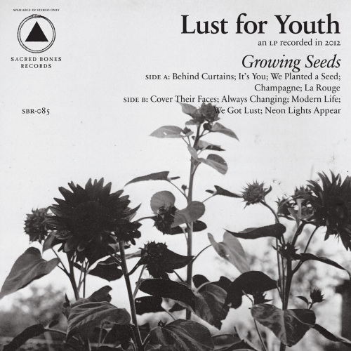 LUST FOR YOUTH - GROWING SEEDSLUST FOR YOUTH - GROWING SEEDS.jpg